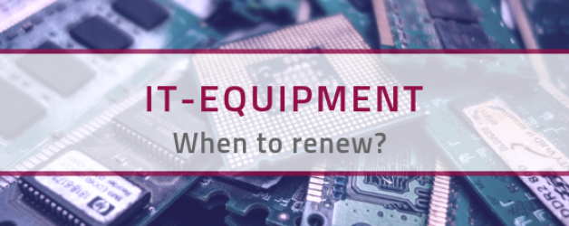 When to renew IT equipment?